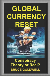 Global Currency Reset