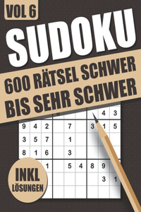 Sudoku - 600 Rätsel schwer bis sehr schwer