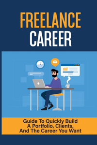 Freelance Career