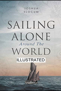 Sailing Alone Around the World illustrated