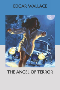 The Angel of Terror