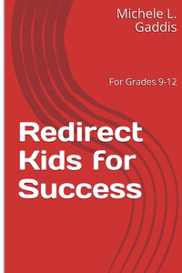 Redirect Kids for Success