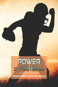 Power In Football