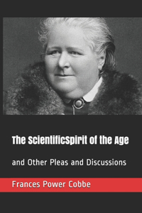 The ScientificSpirit of the Age