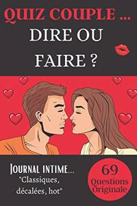 Quiz couple... Dire Ou Faire ?