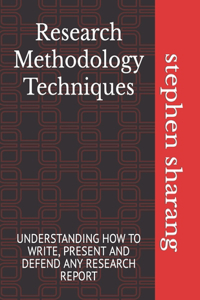 Research Methodology Techniques