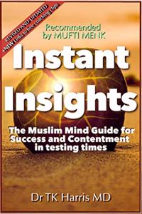 Instant Insights The Muslim Mind Guide