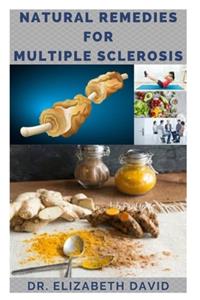 Natural Remedies for Multiple Sclerosis
