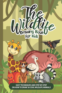Wildlife Drawing Book for Kids