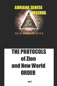 The Protocols of Zion and New World Order vol.1