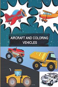 Aircraft and Coloring Vehicles