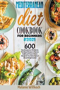 Mediterranean Diet Cookbook for Beginners#2021