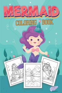 Mermaid Coloring Book for Kids Ages 4-8