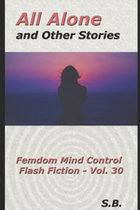 All Alone and Other Stories