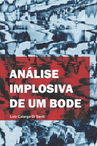 Análise Implosiva de um Bode