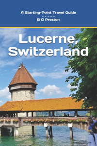 Lucerne, Switzerland