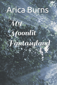 My Moonlit Fantasyland