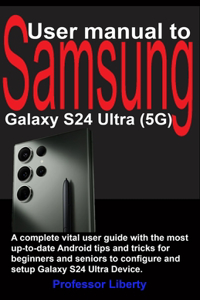 User manual to Samsung Galaxy S24 Ultra (5G)