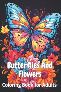 Butterflies And Flowers