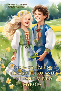 fairy tale of Oksana, Petro and the talking bird Mykola