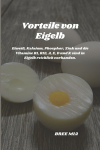 Vorteile von Eigelb