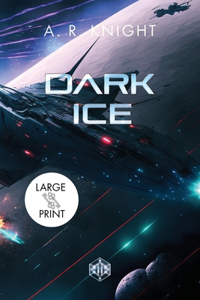 Dark Ice