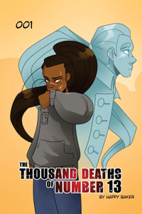 Thousand Deaths of Number 13