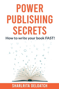 Power Publishing Secrets