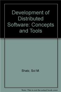 Development of Distributed Software: Concepts and Tools