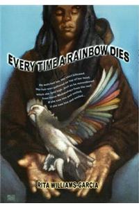 Every Time a Rainbow Dies