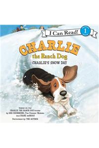 Charlie the Ranch Dog: Charlie's Snow Day