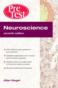 Neuroscience Pretest Self-Assessment and Review, Seventh Edition