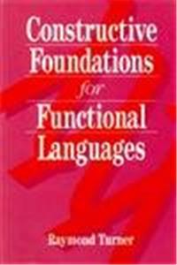 Constructive Foundations for Functional Languages