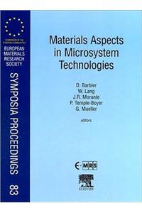 Materials Aspects in Microsystem Technologies