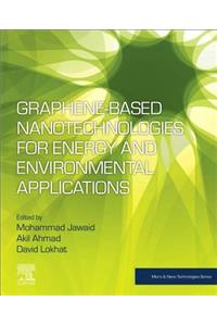 Graphene-Based Nanotechnologies for Energy and Environmental Applications