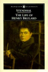 The Life of Henry Brulard