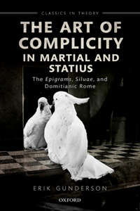 Art of Complicity in Martial and Statius