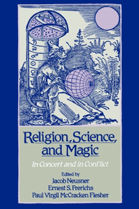 Religion, Science, and Magic