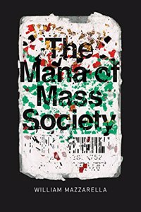 The Mana of Mass Society