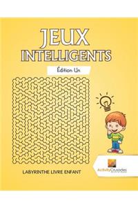 Jeux Intelligents Édition Un