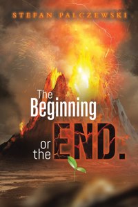 Beginning or the End.