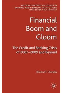 Financial Boom and Gloom