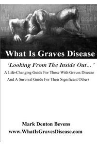 What Is Graves Disease
