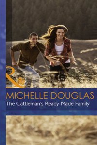 Cattleman's Ready-Made Family