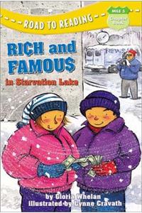 Rich and Famous in Starvation Lake (A Stepping Stone Book(TM))