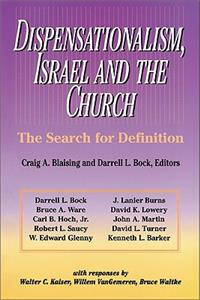 Dispensationalism, Israel and the Church