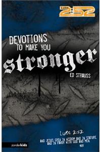 Devotions to Make You Stronger