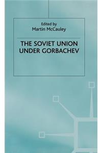 Soviet Union Under Gorbachev