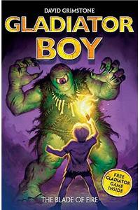 Gladiator Boy: The Blade of Fire