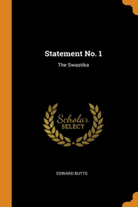 Statement No. 1